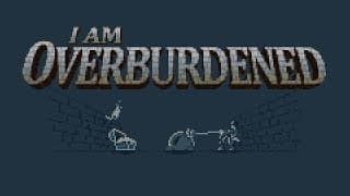 I Am Overburdened video 1