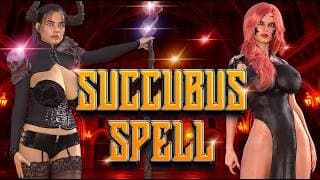 Succubus Spell video 1