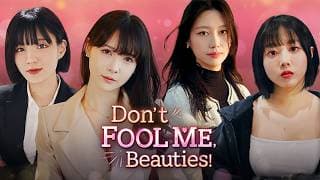 Don't Fool Me, Beauties! video 1