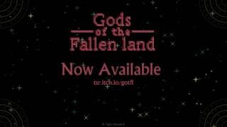 Gods of the Fallen Land video 1