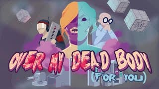 Over My Dead Body (For You) video 2
