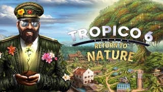 Tropico 6: Return to Nature video 1