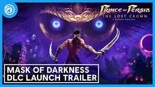 Mask of Darkness Launch Trailer