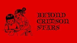 Beyond Crimson Stars video 1