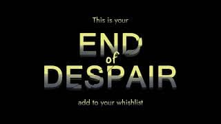 End of Despair video 1