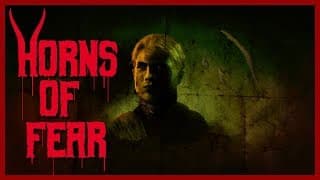 Horns of Fear video 1