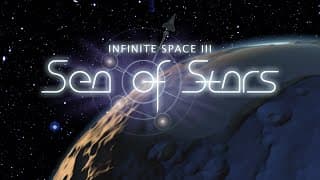 Infinite Space III: Sea of Stars video 1
