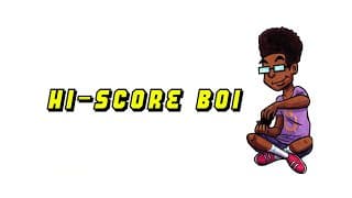Hi-Score Boi video 1