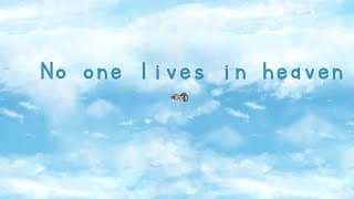 No One Lives in Heaven video 1
