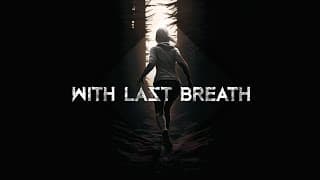 With Last Breath video 1