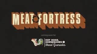 Meat Fortress Trailer