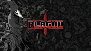 Plagun: The Plague Goes On video 1