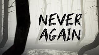 Never Again video 1