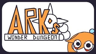 Ark's Wonder Dungeon video 1