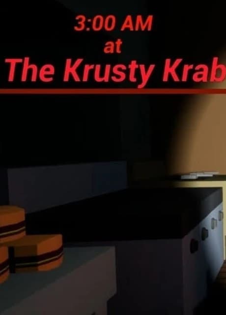 3:00 AM at The Krusty Krab
