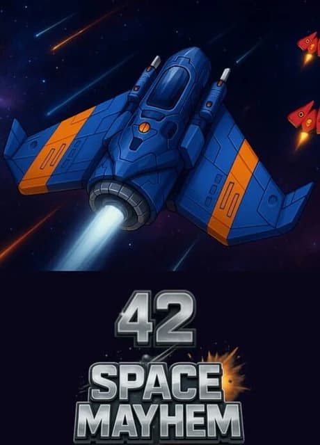 42 Space Mayhem