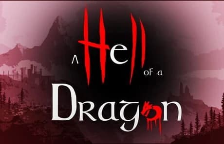 A Hell of a Bloody Dragon