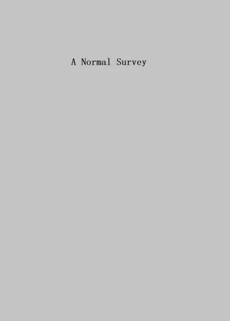 A Normal Survey