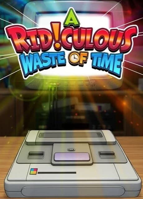 A Ridiculous Waste of Time