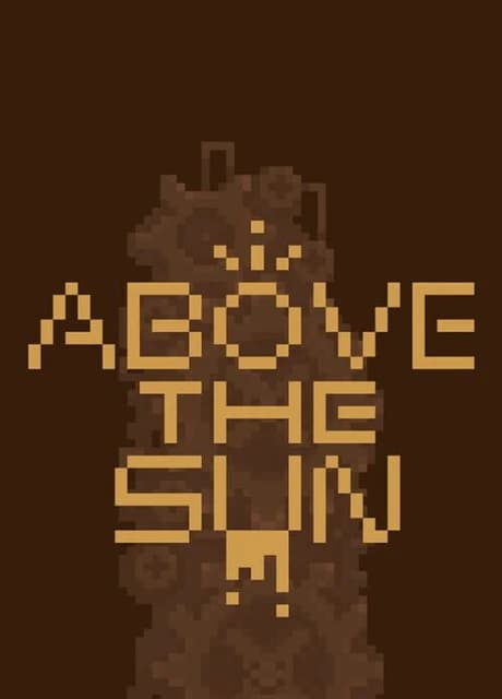 Above the Sun