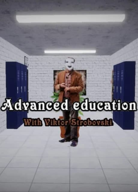 Advanced Education with Viktor Strobovski