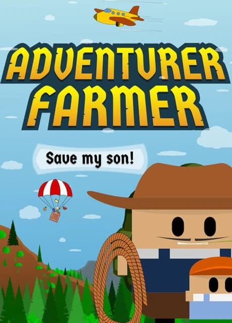 Adventurer Farmer: Save my Son!