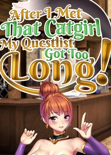 After I Met That Catgirl, My Questlist Got Too Long!