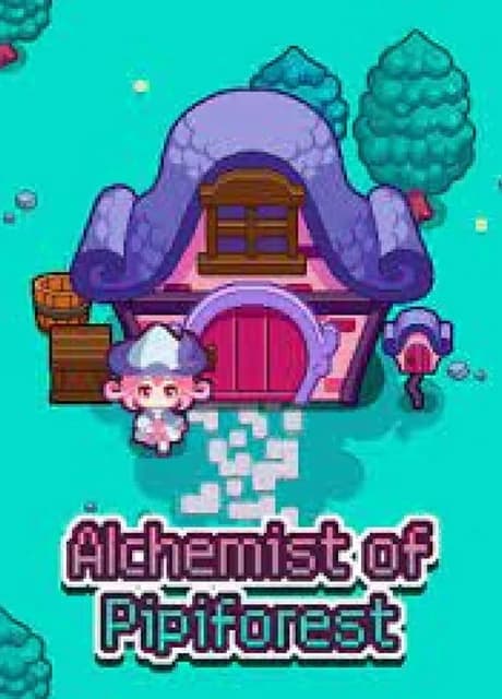 Alchemist of Pipiforest