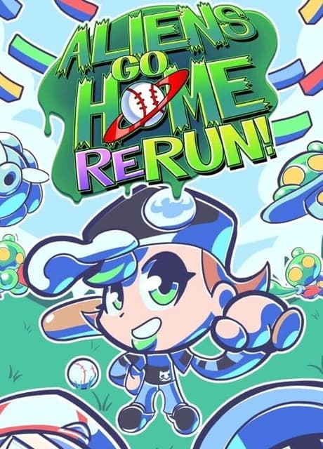 Aliens Go Home ReRun
