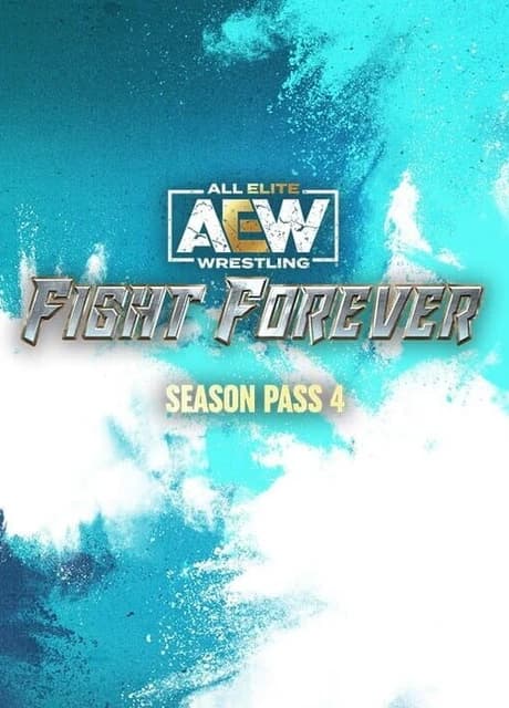 All Elite Wrestling: Fight Forever - Season Pass 4
