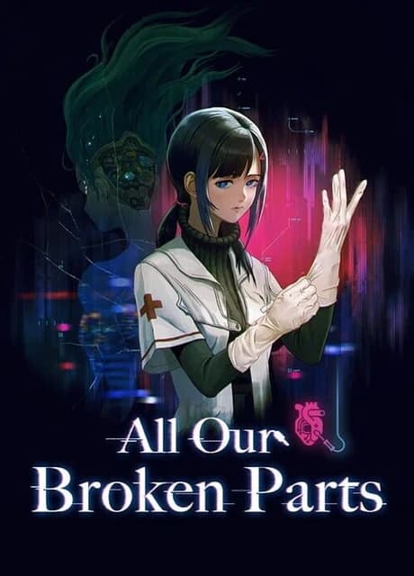 All Our Broken Parts