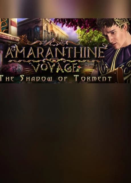 Amaranthine Voyage: The Shadow of Torment - Collector's Edition