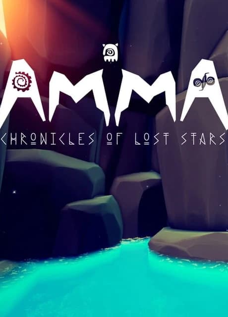 Amma: Chronicles of Lost Stars