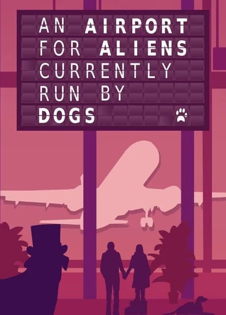 An Airport for Aliens Currently Run by Dogs