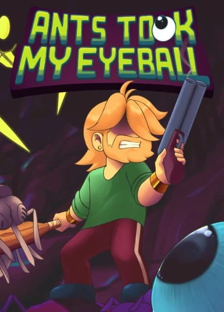 Ants Took My Eyeball