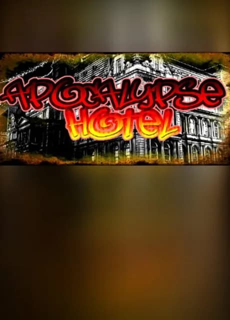 Apocalypse Hotel: The Post-Apocalyptic Hotel Simulator!