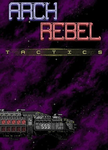 Archrebel: Tactics