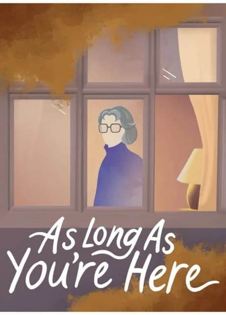 As Long As You're Here