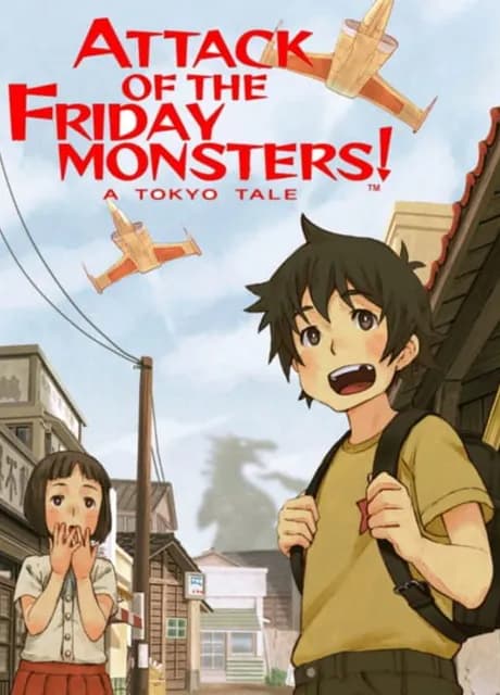 Attack of the Friday Monsters! A Tokyo Tale