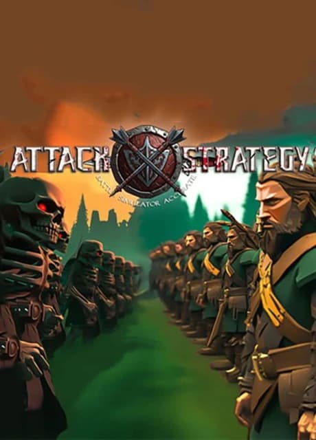 Attack Strategy: Battle Simulator Accurate