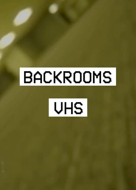 Backrooms VHS