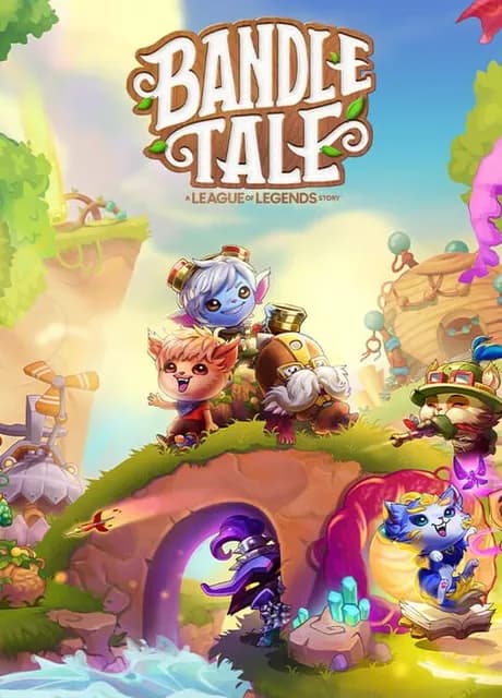 Bandle Tale: A League of Legends Story