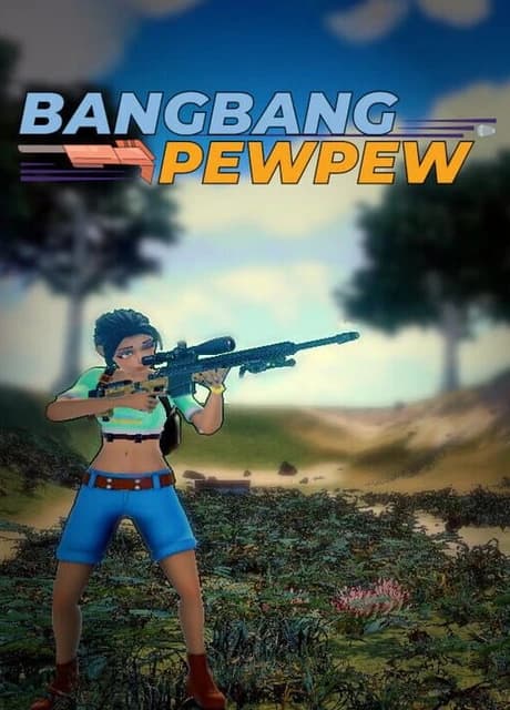 BangBang PewPew