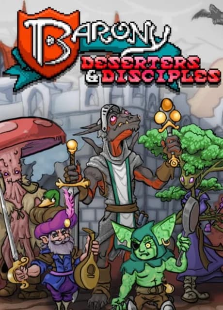 Barony: Deserters & Disciples