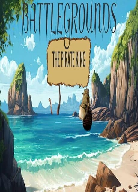 Battlegrounds: The Pirate King