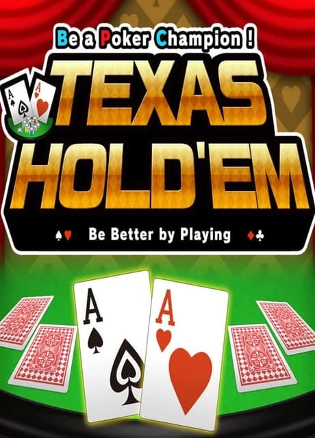 Be a Poker Champion! Texas Hold'em