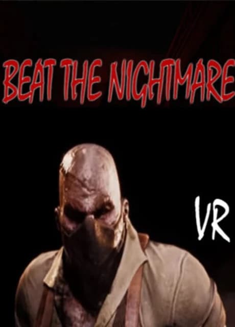 Beat the Nightmare: Evil Dreams Simulator VR