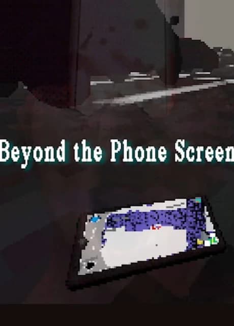 Beyond the Phone Screen