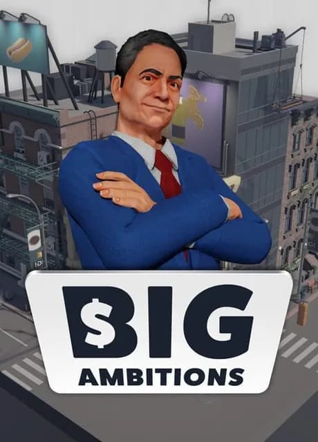 Big Ambitions