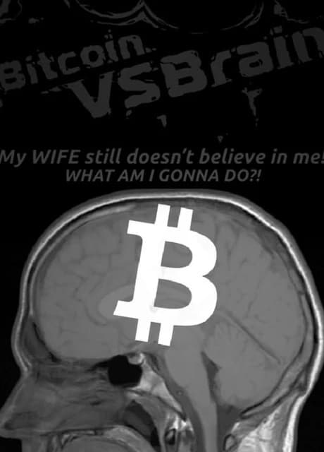 Bitcoin VS Brain